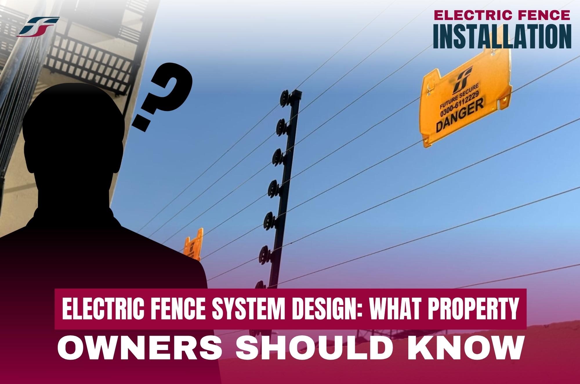 Electric Fence System Design: What Property Owners Should Know