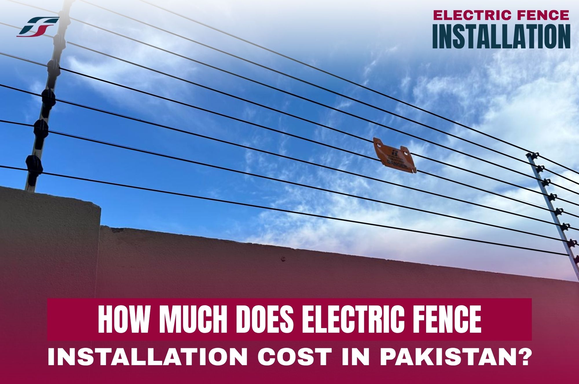 How Much Does Electric Fence Installation Cost in Pakistan?